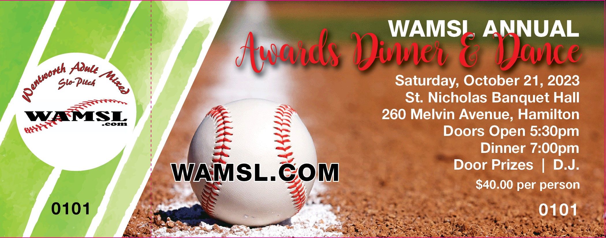 WAMSL 2022 Awards Dinner & Dance - Registration (2 tickets per team) -(Additional Team Tickets Are For Sale @ $40.00 per person) - Contact Linda info@wamsl.com 